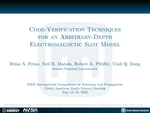 Code-Verification Techniques for an Arbitrary-Depth Electromagnetic Slot Model